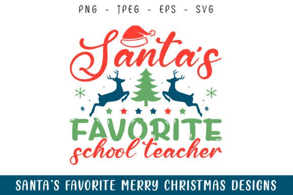 Santa’s Favorite School Merry Christmas